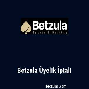 Betzula Üyelik İptali
