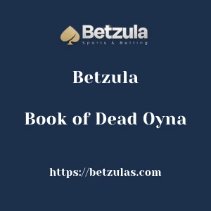 Betzula Book of Dead Oyna