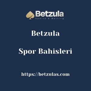 Betzula Spor Bahisleri
