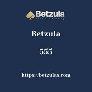 Betzula 555